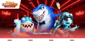 JILI Vua đánh cá